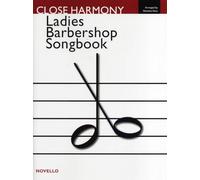 Nicholas hare : novello ladies barbershop songbook close harmony - ssaa - conducteur