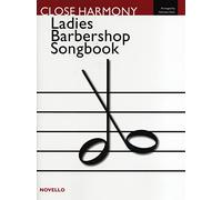 Nicholas hare : novello ladies barbershop songbook close harmony - ssaa - conducteur