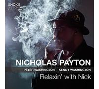 Nicholas Payton - Relaxin' With Nick