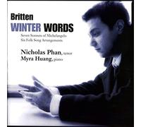 Nicholas Phan - Benjamin Britten : Winter Words