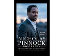 NICHOLAS PINNOCK BIOGRAPHY: From Rising Star to Screen Legend, The Complete Biography of the British Actor’s Life, Career, and Legacy