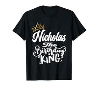 Nicholas The Birthday King - Camiseta de cumpleaños para Hombre y niño Camiseta