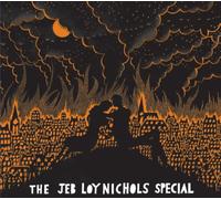 Nichols, Jeb Loy - Jeb Loy Nichols Special