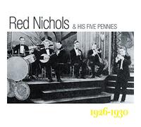 Nichols, Red - 1926-1930