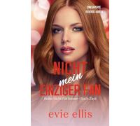 Nicht Mein Einziger Fan: Ein Geheimes Baby, Hockey MFM Omegaverse (Nicht Für Immer Omegaverse-Serie)