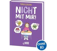 Maria Scrivan – nICHt mit mir! – Superar las propias dudas – Cómic a partir de 8 años