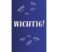 NICHT SCHON WIEDER VERGESSEN - Lustiges Notizbuch mit 100 Seiten | Witziges Geschenk für Freunde, Kollegen & Chaoten: Humorvolles Notizbuch für ... machen wollen - oder es zumindest vorhaben.