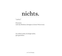 nichts.: Du wolltest nichts, du kriegst nichts. Ein lustiges Buch ohne Inhalt.