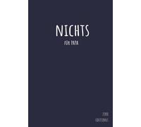 NICHTS für Papa: Notizbuch für Vater mit 120 Seiten | Hardcover Journal