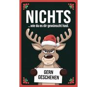 Nichts Geschenk Buch - Das ideale Weihnachtsgeschenk für alle, die sich nichts wünschen | Nix Geschenk Weihnachten