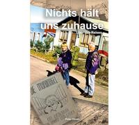 Nichts hält uns zuhause: Über das Reisen