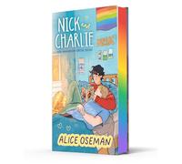 Nick and Charlie: TikTok made me buy it! The teen bestseller from the YA Prize winning author and creator of Netflix series HEARTSTOPPER (A Heartstopper novella)