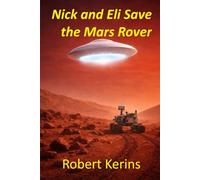 Nick and Eli Save the Mars Rover