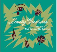 Nick Cave - Lovely Creatures - The Best Of Nick Cave And The Bad Seeds. 1984-2014