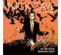 Nick Cave & The Bad Seeds: An Art Book