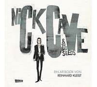 Nick Cave And The Bad Seeds: Ein Artbook von Reinhard Kleist