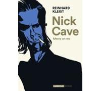 Nick Cave. Mercy On Me (ebook)