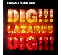 Nick Cave & The Bad Seeds - Dig, Lazarus, Dig!!! [Vinilo]