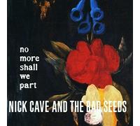 Nick Cave & The Bad Seeds – No More Shall We Part – Vinilo – Importación USA