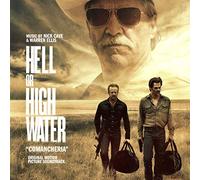 Nick Cave & Warren Ellis - Hell Or High Water (Original Motion Picture Soundtrack) [Vinilo]