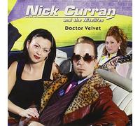 Nick Curran – Doctor Velvet