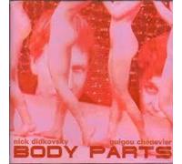 Nick DIDKOVSKY & Guigou CHENEVIER - Body Parts