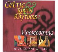 Nick Haigh - Celtic Roots & Rhythms 2: Homecoming