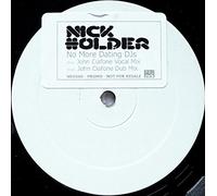 Nick Holder - Nick Holder - No More Dating DJ's (John Ciafone Mixes) - NRK Sound Division