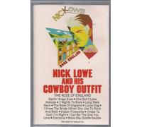 NICK LOWE AND HIS COWBOY OUTFIT - The Rose of England (UK Import) [Musikkassette]