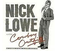 Nick Lowe - Nick Lowe & His Cowboy Outfit