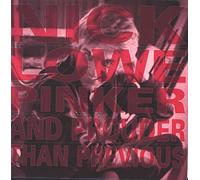 Nick Lowe - Pinker And Prouder Than Previous + Inner
