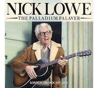 Nick Lowe - The Palladium Palaver