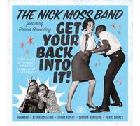 Nick Moss & Dennis Gruenling - Get Your Back Into It [Vinilo]