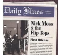 Nick Moss & the Flip Tops First Offense (CD)