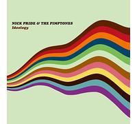 Nick Pride & The Pimptones - Ideology [Vinilo]