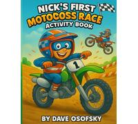 Nick’s First Motocross Racing Activity Book
