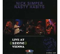 Nick Simper & Nasty Habits - Live At Szene, Vienna (CD + DVD)