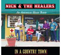 Nick & the Healers - In a Country Town