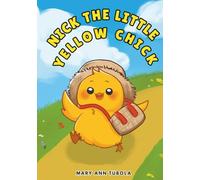 Nick The Little Yellow Chick