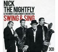 Nick the Nightfly & the Montecarlonights Orchestra - Swing & Sing Live