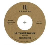 Nick Waterhouse - La Turnaround Bw I Cry [Vinilo]