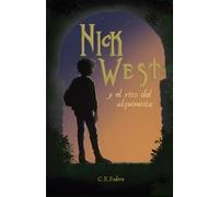 Nick West y El Rito Del Alquimista