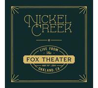 Nickel Creek - Live From The Fox Theater [Vinilo]