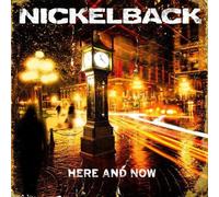Nickelback - Here And Now [CD]