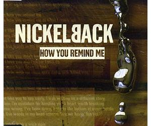 Nickelback - How You Remind Me