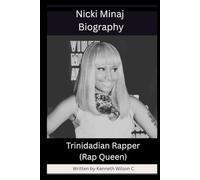 Nicki Minaj Biography: The story of Trinidadian Rap Queen
