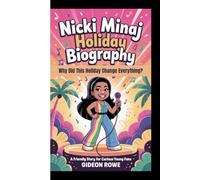 Nicki Minaj Holiday Biography:Why Did This Holiday Change Everything?