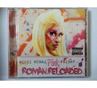 Nicki Minaj - Pink Friday: Roman Reloaded