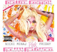 Nicki Minaj - Pink Friday: Roman Reloaded