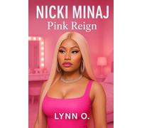 Nicki Minaj: Pink Reign